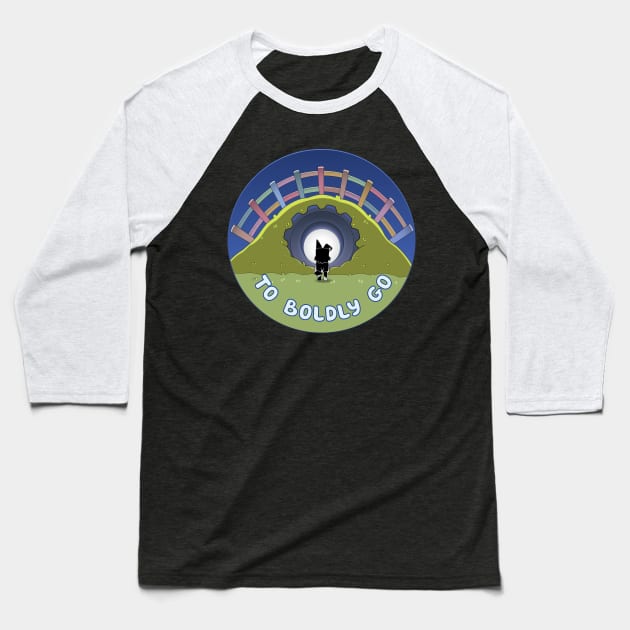 To Boldly Go Baseball T-Shirt by Padzilla Designs